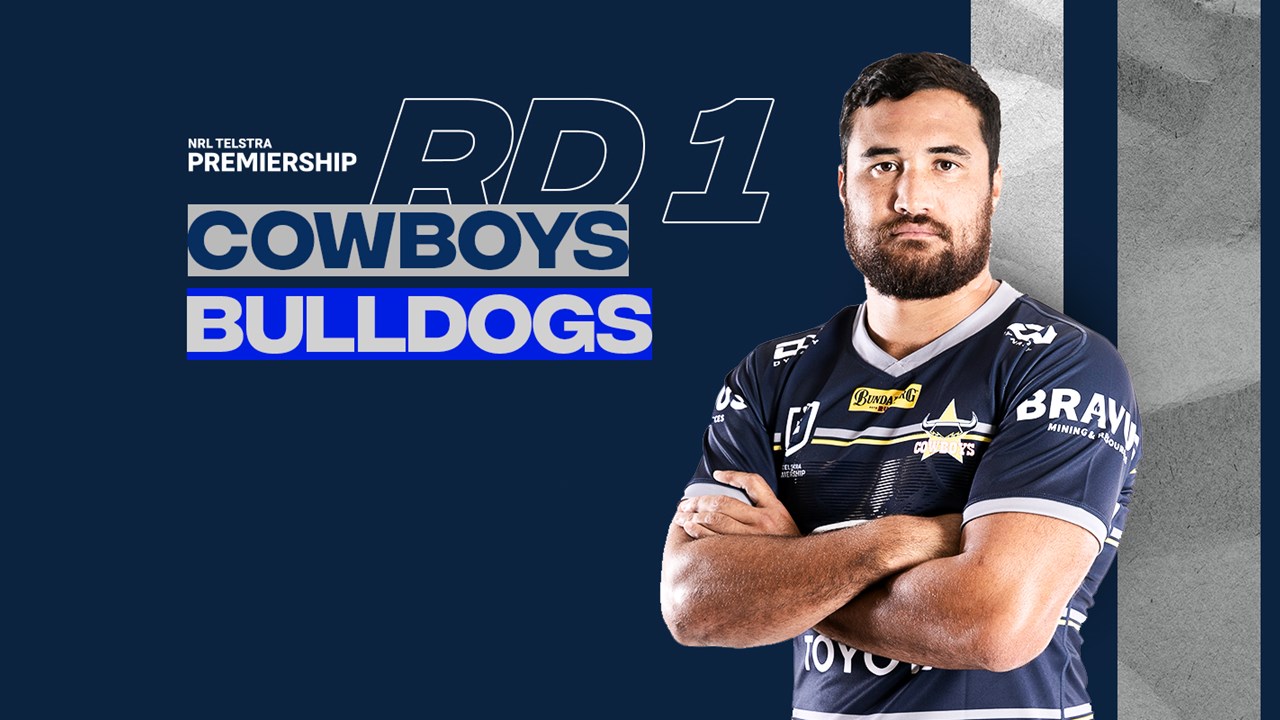 Canterbury-Bankstown Bulldogs v North Queensland Cowboys, NRL Round 5