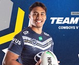 Cowboys team list: Round 7 v Warriors