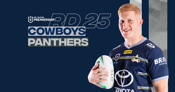 Cowboys team list: Round 16 v Panthers